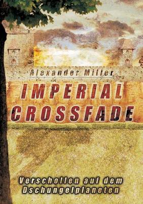 Book cover for Imperial Crossfade