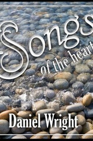 Cover of songs of the heart