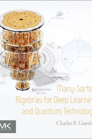 Cover of Many-Sorted Algebras for Deep Learning and Quantum Technology