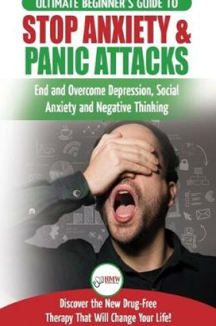 Cover of Stop Anxiety & Panic Attacks