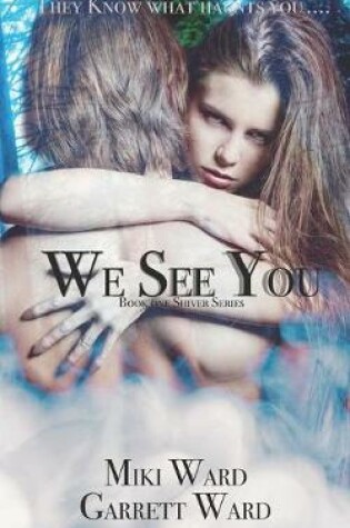 Cover of We See You