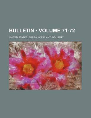 Book cover for Bulletin (Volume 71-72)