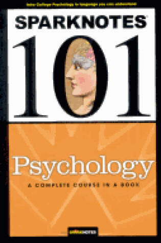 Cover of Psychology (SparkNotes 101)