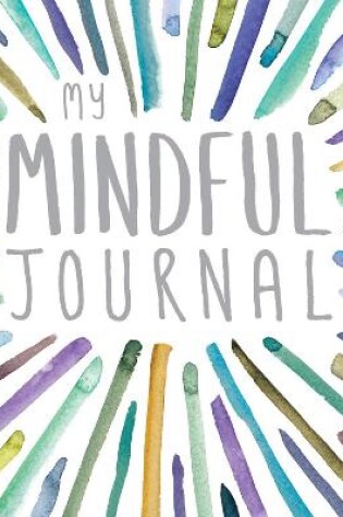 Cover of My Mindful Journal