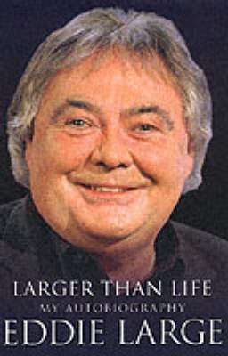 Book cover for Larger Than Life