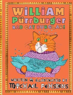 Book cover for William Purrburger - Bad Cat Burglar!