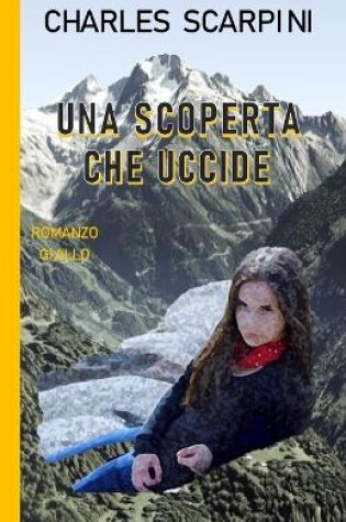 Cover of Una Scoperta Che Uccide