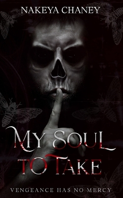 Book cover for My Soul To Take