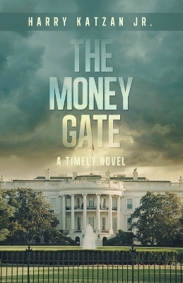 Book cover for The MONEY Gate