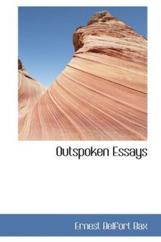 Cover of Outspoken Essays