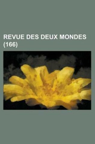 Cover of Revue Des Deux Mondes (166)