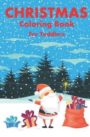 Cover of Christmas Coloring Book for Toddlers