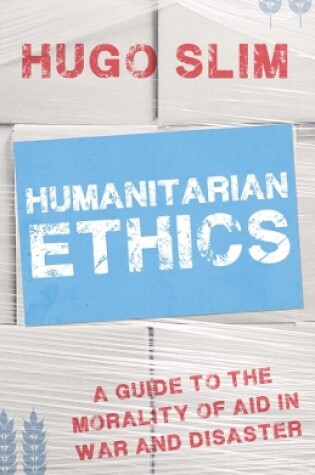 Cover of Humanitarian Ethics