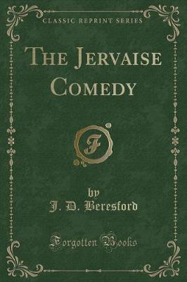 Book cover for The Jervaise Comedy (Classic Reprint)