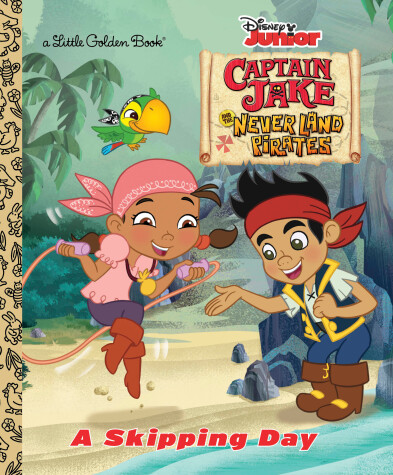 Book cover for A Skipping Day (Disney Junior: Jake and the Neverland Pirates)