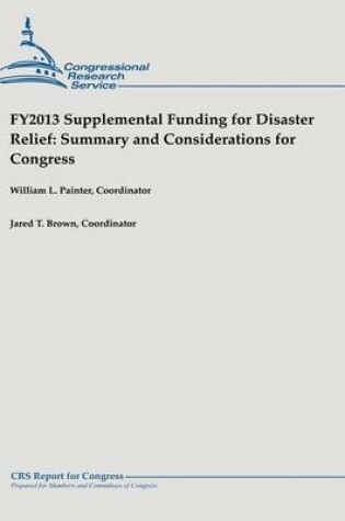 Cover of FY2013 Supplemental Funding for Disaster Relief