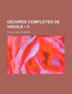 Book cover for Oeuvres Completes de Virgile (3)