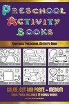 Book cover for Printable Preschool Activity Book (Preschool Activity Books - Medium)