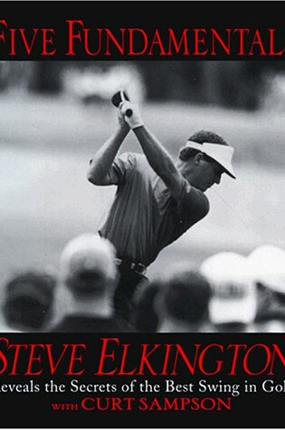 Cover of Steve Elkington's Five Fundamentals of Golf