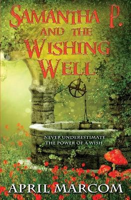 Book cover for Samantha P. and the Wishing Well