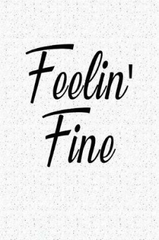Cover of Feelin Fine