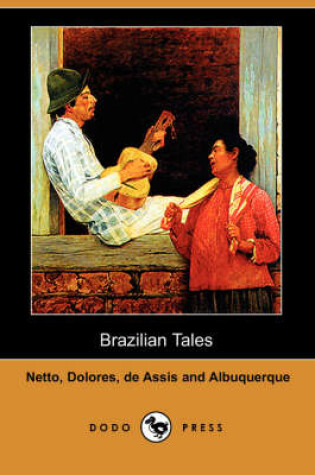 Cover of Brazilian Tales (Dodo Press)