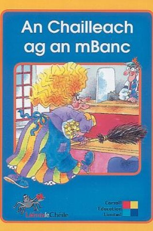 Cover of Léimis le Chéile - An Chailleach ag an mBanc