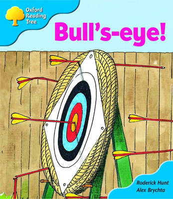 Book cover for Oxford Reading Tree: Stage 3: More Storybooks: Bull's-eye!: Pack B