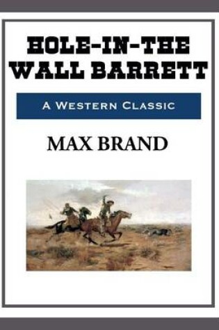 Cover of Hole-in-the-Wall Barrett