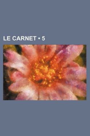 Cover of Le Carnet (5)