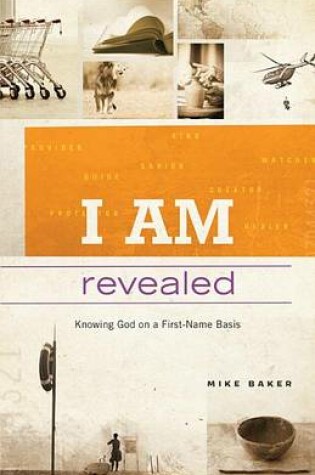 Cover of I Am Revealed