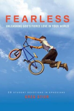 Cover of Fearless: Unleashing God's Fierce Love in Your World