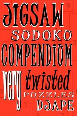 Cover of Jigsaw Sudoku Compendium