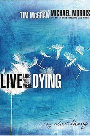 Cover of Live Like You Were Dying
