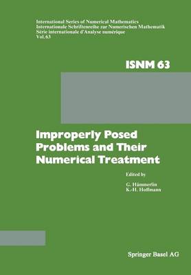 Book cover for Improperly Posed Problems and Their Numerical Treatment