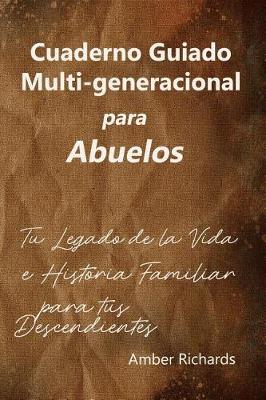 Book cover for Cuaderno Guiado Multi-Generacional Para Abuelos