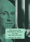 Book cover for Politics and Economic Policy in the United States