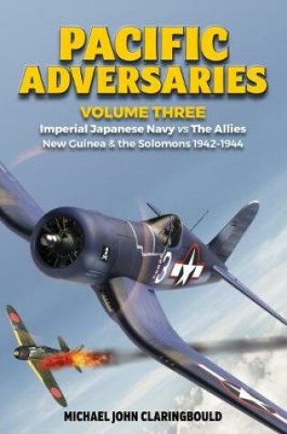 Cover of Pacific Adversaries - Volume Three