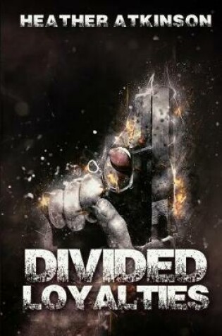 Cover of Divided Loyalties