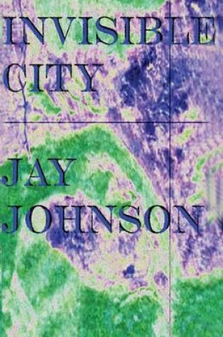 Cover of Invisible City