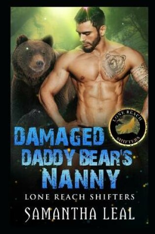 Cover of Damaged Daddy Bear's Nanny