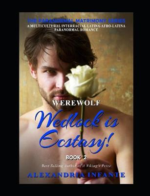Book cover for Werewolf Wedlock is Ecstasy