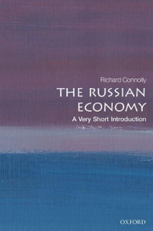 Cover of The Russian Economy: A Very Short Introduction