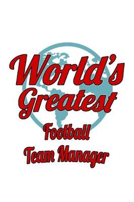 Book cover for World's Greatest Football Team Manager