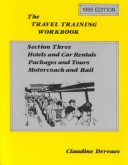 Book cover for The Travel Training Workbook, 1996 Section 3