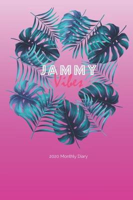 Book cover for 2020 Monthly Diary; JAMMY Vibes