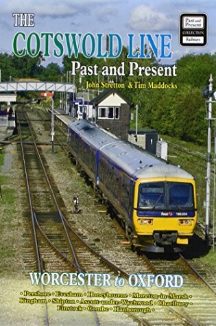 Cover of The Cotswold Line Past and Present