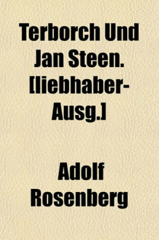 Cover of Terborch Und Jan Steen. [Liebhaber-Ausg.]