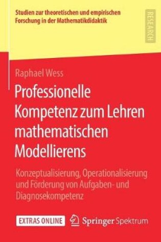 Cover of Professionelle Kompetenz Zum Lehren Mathematischen Modellierens