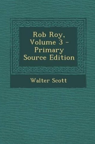 Cover of Rob Roy, Volume 3